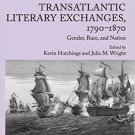 Ebook 978-1409409533 Transatlantic Literary Exchanges, 1790–1870: Gender, Race, and Nation (Ashga