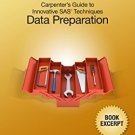 Ebook Carpenter's Guide to Innovative SAS Techniques: Data Preparation (Book Excerpt)