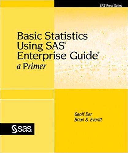 Ebook 978-1599945736 Basic Statistics Using SAS Enterprise Guide: A Primer