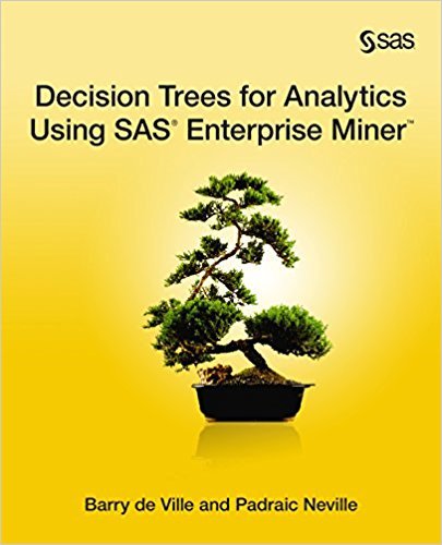 Ebook 978-1612903156 Decision Trees for Analytics Using SAS Enterprise Miner