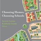 Ebook 978-0871544964 Choosing Homes, Choosing Schools