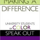 Ebook 978-0742500792 Making a Difference: University Students of Color Speak Out