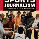 Ebook 978-0742561748 Sports Journalism: An Introduction to Reporting and Writing