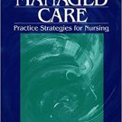 Ebook 978-0761909651 Managed Care: Practice Strategies for Nursing