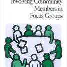 Ebook 978-0761908203 Involving Community Members in Focus Groups (Focus Group Kit)