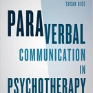 Ebook 978-1442246751 Paraverbal Communication in Psychotherapy: Beyond the Words