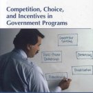 Ebook 978-0742552128 Competition, Choice, and Incentives in Government Programs (IBM Center for t
