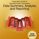 Ebook Carpenter's Guide to Innovative SAS Techniques: Data Summary, Analysis, and Reporting (Book