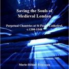 Ebook 978-1409405818 Saving the Souls of Medieval London: Perpetual Chantries at St Paul's Cathed