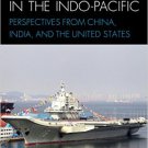 Ebook 978-1442235328 Maritime Security in the Indo-Pacific: Perspectives from China, India, and t
