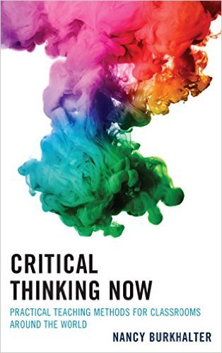 Ebook 978-1475827514 Critical Thinking Now: Practical Teaching Methods for Classrooms around the