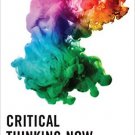 Ebook 978-1475827514 Critical Thinking Now: Practical Teaching Methods for Classrooms around the