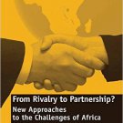 Ebook 978-1409405177 From Rivalry to Partnership?: New Approaches to the Challenges of Africa