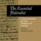 Ebook 978-0945612605 The Essential Federalist: A New Reading of The Federalist Papers