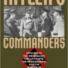 Ebook 978-1442211537 Hitler's Commanders: Officers of the Wehrmacht, the Luftwaffe, the Kriegsmar