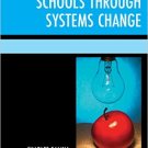 Ebook 978-1475822328 Transforming Schools Through Systems Change (Powerless to Powerful)