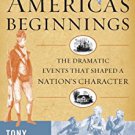 Ebook 978-1442204874 America's Beginnings: The Dramatic Events that Shaped a Nation's Character