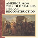 Ebook 978-0842050302 The Human Tradition in America from the Colonial Era through Reconstruction