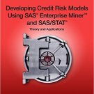 Ebook 978-1612906911 Developing Credit Risk Models Using SAS Enterprise Miner and SAS/STAT: Theor