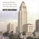 Ebook 978-0871546357 L.A. Story: Immigrant Workers and the Future of the U.S. Labor Movement