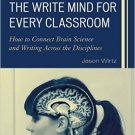 Ebook 978-1475818154 The Write Mind for Every Classroom: How to Connect Brain Science and Writing