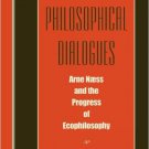 Ebook 978-0847689286 Philosophical Dialogues: Arne Naess and the Progress of Philosophy
