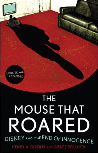 Ebook 978-1442201439 The Mouse that Roared: Disney and the End of Innocence