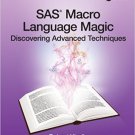 Ebook 978-1612907109 SAS Macro Language Magic: Discovering Advanced Techniques