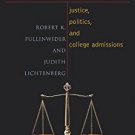 Ebook 978-0742514102 Leveling the Playing Field: Justice, Politics, and College Admissions (Issue