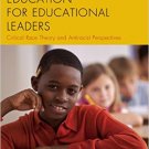 Ebook 978-1475814002 Multicultural Education for Educational Leaders: Critical Race Theory and An