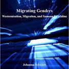 Ebook 978-1409402732 Migrating Genders: Westernisation, Migration, and Samoan Fa'afafine (Anthrop