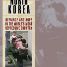Ebook 978-0742556201 Escaping North Korea: Defiance and Hope in the World's Most Repressive Count