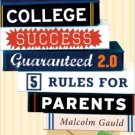 Ebook 978-1475810738 College Success Guaranteed 2.0: 5 Rules for Parents