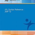 Ebook 978-1629594545 JMP 12 JSL Syntax Reference