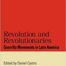 Ebook 978-0842026253 Revolution and Revolutionaries: Guerrilla Movements in Latin America (Jaguar
