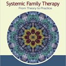 Ebook 978-1412936965 Systemic Family Therapy: From Theory to Practice