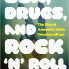 Ebook 978-1442246065 Sex, Drugs, and Rock 'n' Roll: The Rise of America’s 1960s Counterculture