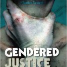 Ebook 978-0742566446 Gendered Justice: Intimate Partner Violence and the Criminal Justice System