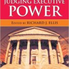 Ebook 978-0742565128 Judging Executive Power: Sixteen Supreme Court Cases that Have Shaped the Am