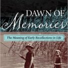 Ebook 978-1442221802 Dawn of Memories: The Meaning of Early Recollections in Life