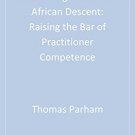 Ebook 978-0803953468 Counseling Persons of African Descent: Raising the Bar of Practitioner Compe