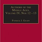 Ebook 978-0860786252 Authors of the Middle Ages, Volume IV, Nos 12–13: Historical and Religious W