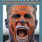 Ebook 978-1442228924 Fanaticus: Mischief and Madness in the Modern Sports Fan