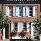 Ebook 978-1442227712 Old Philadelphia Houses on Society Hill, 1750–1840