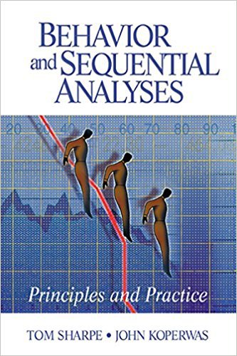 Ebook 978-0761925606 Behavior and Sequential Analyses: Principles and Practice