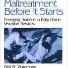 Ebook 978-0761913122 Stopping Child Maltreatment Before it Starts: Emerging Horizons in Early Hom
