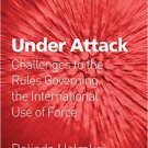 Ebook 978-0754679899 Under Attack: Challenges to the Rules Governing the International Use of For