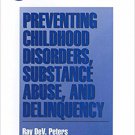Ebook 978-0761900153 Preventing Childhood Disorders, Substance Abuse, and Delinquency (Banff Conf