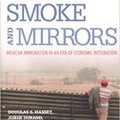 Ebook 978-0871545909 Beyond Smoke and Mirrors: Mexican Immigration in an Era of Economic Integrat