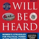 Ebook 978-0742556072 We Will Be Heard: Women's Struggles for Political Power in the United States